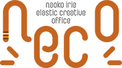 “NECO” naokoirie elastic creative office